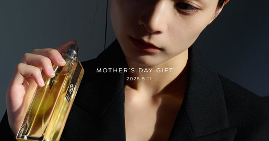 2025 5.11 Mother’s Day 母の日に、香りを贈ろう。